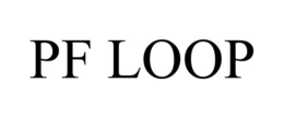 PF LOOP trademark