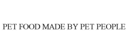 PET FOOD MADE BY PET PEOPLE trademark