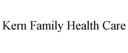 KERN FAMILY HEALTH CARE trademark