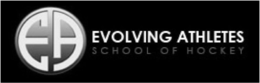 EA EVOLVING ATHLETES SCHOOL OF HOCKEY trademark