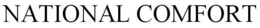 NATIONAL COMFORT trademark
