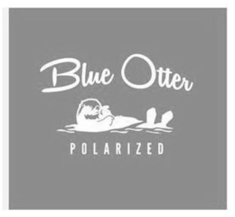 BLUE OTTER POLARIZED trademark