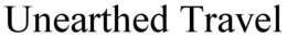 UNEARTHED TRAVEL trademark