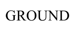 GROUND trademark