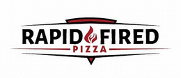 RAPID FIRED PIZZA trademark