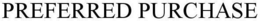 PREFERRED PURCHASE trademark