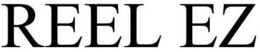 REEL EZ trademark
