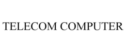 TELECOM COMPUTER trademark