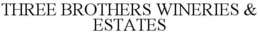 THREE BROTHERS WINERIES & ESTATES trademark
