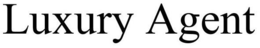LUXURY AGENT trademark