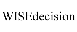 WISEDECISION trademark