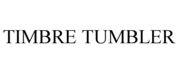 TIMBRE TUMBLER trademark