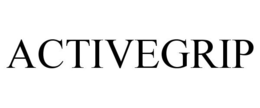 ACTIVEGRIP trademark