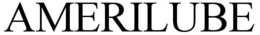 AMERILUBE trademark