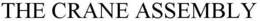 THE CRANE ASSEMBLY trademark