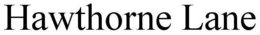 HAWTHORNE LANE trademark
