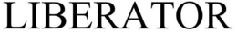 LIBERATOR trademark