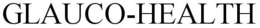 GLAUCO-HEALTH trademark