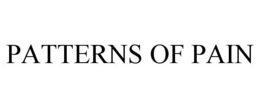 PATTERNS OF PAIN trademark