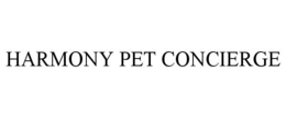 HARMONY PET CONCIERGE trademark