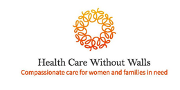 W HEALTH CARE WITHOUT WALLS COMPASSIONATE CARE FOR WOMEN AND FAMILIES IN NEED trademark
