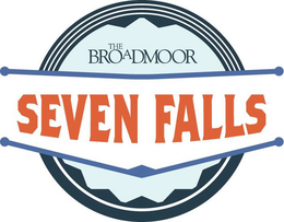 THE BROADMOOR SEVEN FALLS trademark