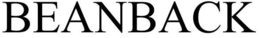 BEANBACK trademark