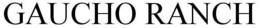 GAUCHO RANCH trademark