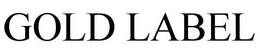 GOLD LABEL trademark