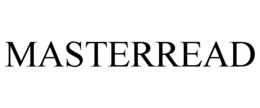 MASTERREAD trademark