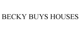 BECKY BUYS HOUSES trademark