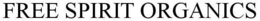 FREE SPIRIT ORGANICS trademark