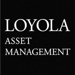 LOYOLA ASSET MANAGEMENT trademark