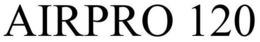 AIRPRO 120 trademark