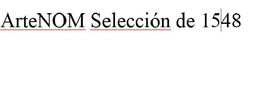 ARTENOM SELECCIÓN DE 1548 trademark