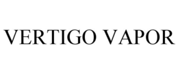 VERTIGO VAPOR trademark