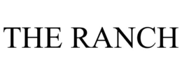 THE RANCH trademark