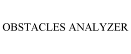 OBSTACLES ANALYZER trademark