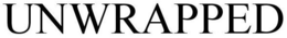 UNWRAPPED trademark