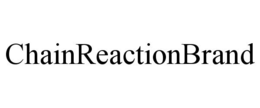 CHAINREACTIONBRAND trademark