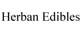 HERBAN EDIBLES trademark