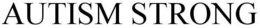 AUTISM STRONG trademark