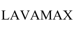 LAVAMAX trademark