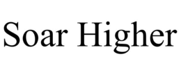 SOAR HIGHER trademark