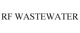RF WASTEWATER trademark