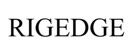 RIGEDGE trademark