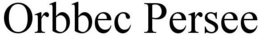 ORBBEC PERSEE trademark