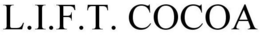 L.I.F.T. COCOA trademark