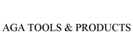 AGA TOOLS & PRODUCTS trademark