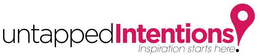 UNTAPPEDINTENTIONS INSPIRATION STARTS HERE. trademark